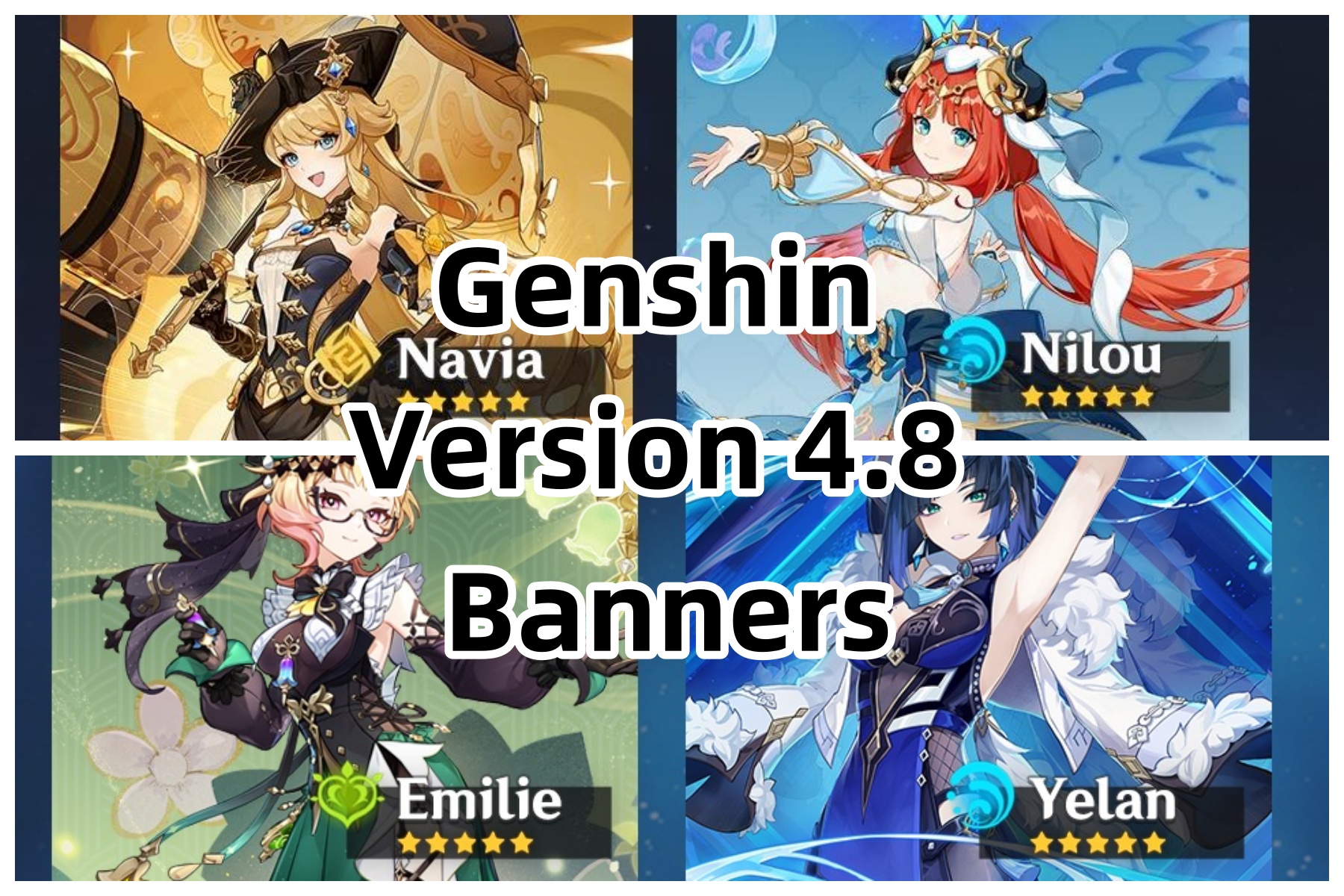 Officially Announced Genshin 4 8 Banners Yelan Nilou And Navia Are