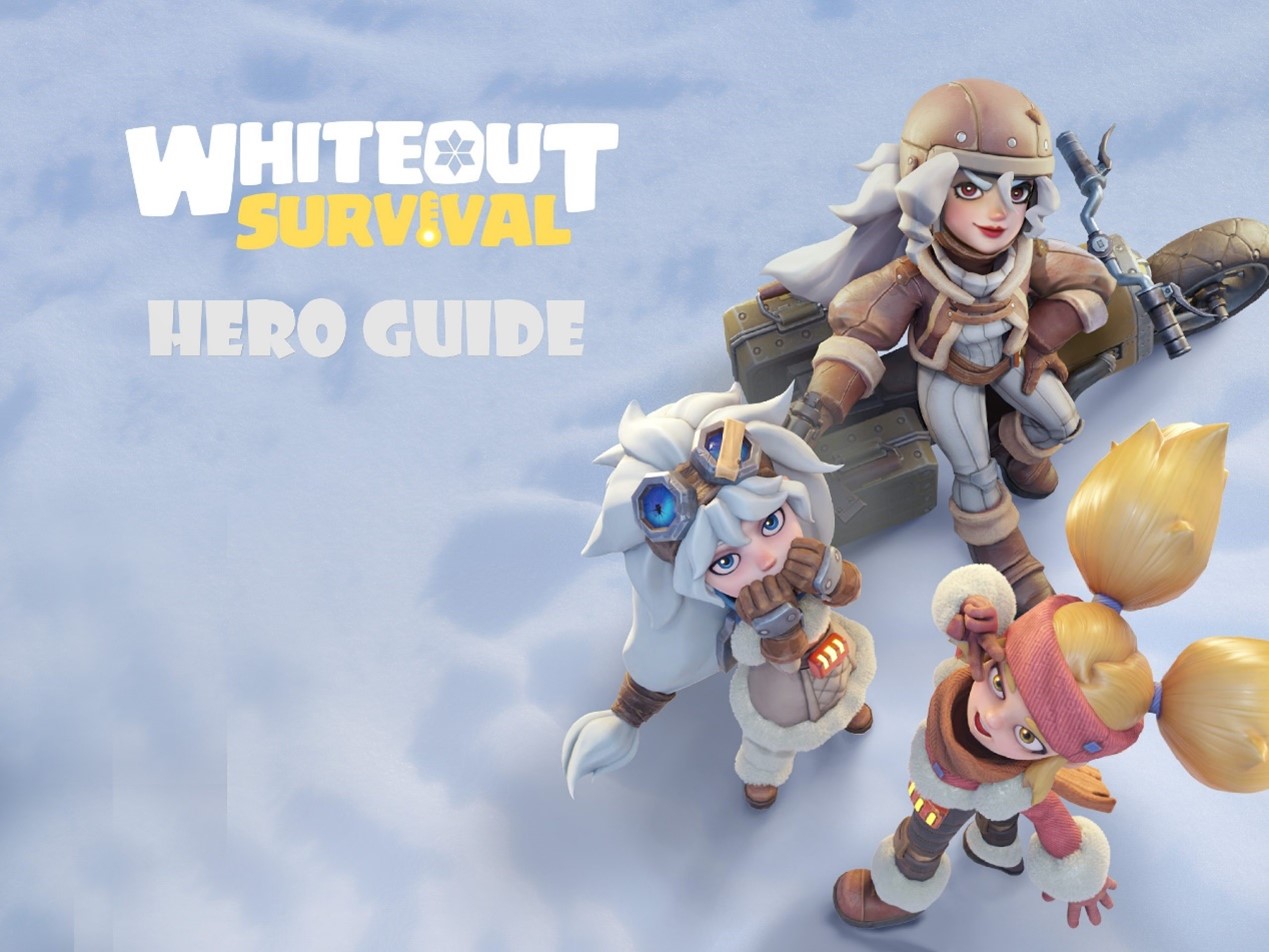 Whiteout Survival: Hero Tier List