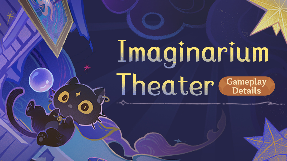 Imaginarium Theater Season 1 genshin