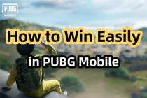 How to Win Easily in PUBG Mobile: Tips and Tricks 2024
