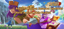 Clash of Clans: August Anime Season Update! New Anime Heroes Skin＆Limited Scene Leaks!!