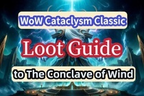 How to Loot the Conclave of Wind in WoW Cataclysm Classic?