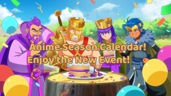 Clash of Clans 2024 Anime Season Calendar! Enjoy the New Events!