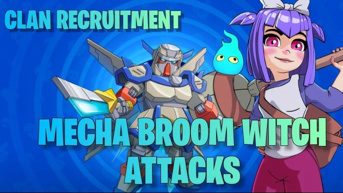 Clash of Clans: New Temporary Troops! M.E.C.H.A and Broom Witch!