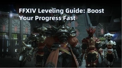 Ultimate Guide to Fast Leveling in FFXIV: Tips and Tricks