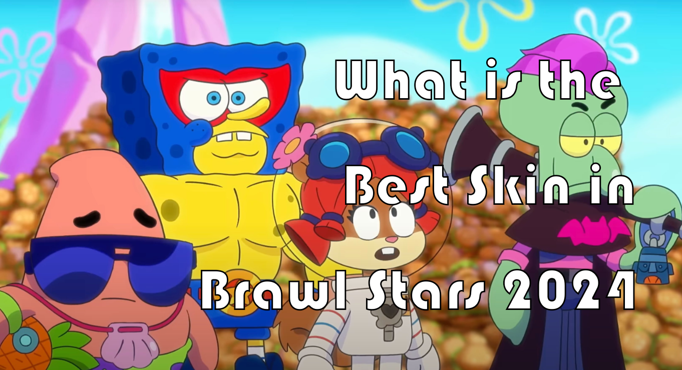 best skins brawl stars 