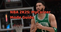 NBA 2K25 MyCareer Mode Guide