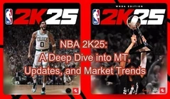 NBA 2K25: A Deep Dive into MT, Updates, and Market Trends