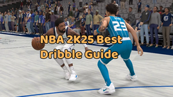 NBA 2K25 Best Dribble Guide