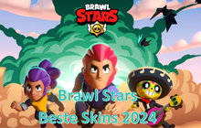 Beste Skins in Brawl Stars 2024! Nicht verpassen!