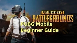 PUBG Mobile Beginner's Guide and Tips