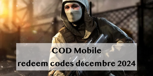COD Mobile : les nouveaux redeem codes pour décembre 2024 !