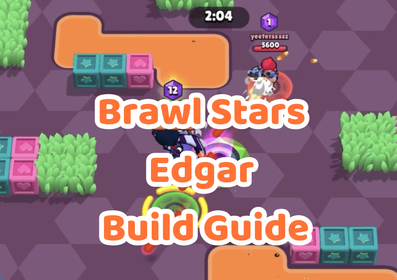 Освой Эдгара в Brawl Stars: лучший гайд по сборке