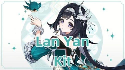 Genshin Impact Lan Yan Kit & Constellations Revealed! First Anemo Shielder!
