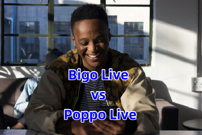 Bigo Live vs Poppo Live: Which one is better