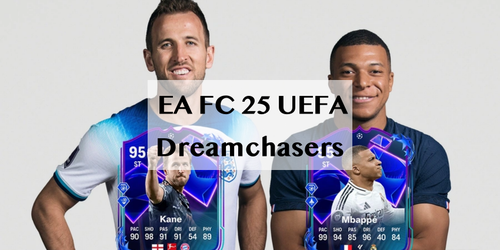 EA FC 25 UEFA Dreamchasers – Mbappe noté 95 en tête d'une incroyable équipe avec des Icônes et des Héros