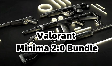 Alles über Valorant Minima 2.0 Bundle: Preise und Erscheinungsdatum