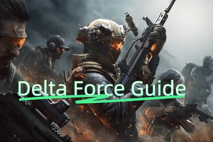 Delta Force Guide de téléchargement et du débutant