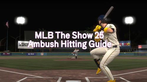 How To Ambush Hit in MLB The Show 25