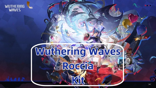 Комплект Roccia, фирменное оружие и цепи резонанса раскрыты! | Wuthering Waves