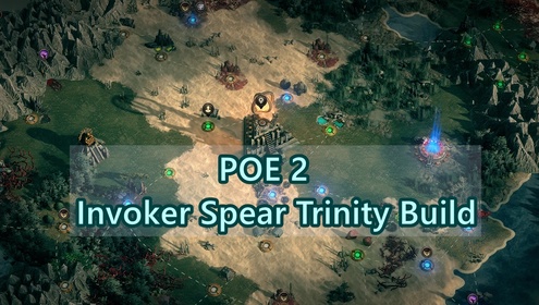 The Best POE 2 Invoker Spear Trinity Build