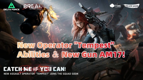 Delta Force Season 5 New Operator "Tempest" Abilities ＆ New Gun AM17!
