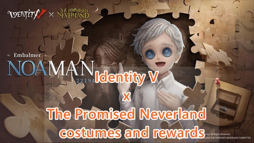 Identity V x The Promised Neverland costumes and rewards