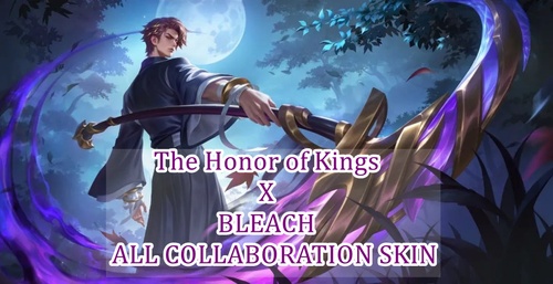 The Honor of Kings X BLEACH: ALL 4 BLEACH COLLABORATION SKIN